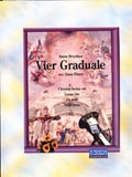 Vier Graduale
